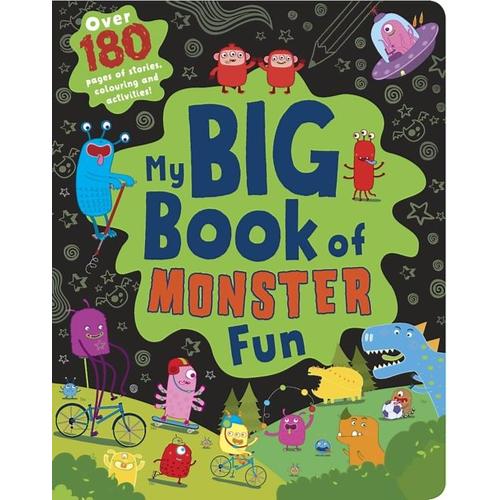 Parragon Books Ltd: My Big Book Of Monster Fun