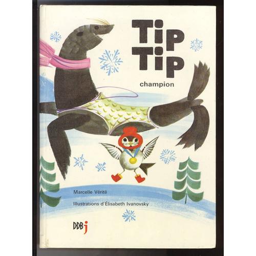 Tip Tip Champion Illustrations D'elisabeth Ivanovsky