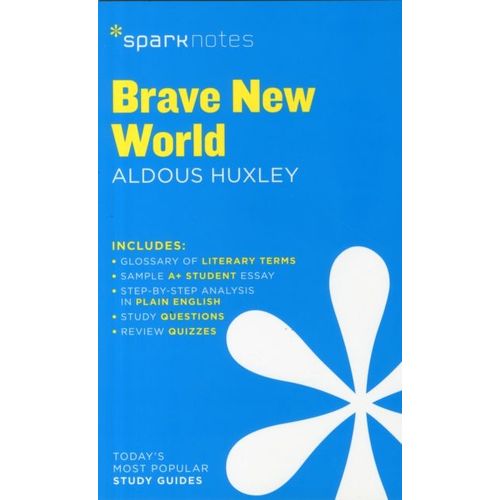Brave New World Sparknotes Literature Guide