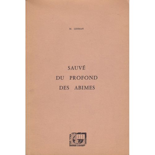 Sauvé Du Profond Des Abimes