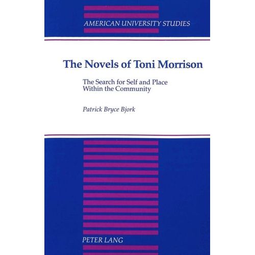The Novels Of Toni Morrison