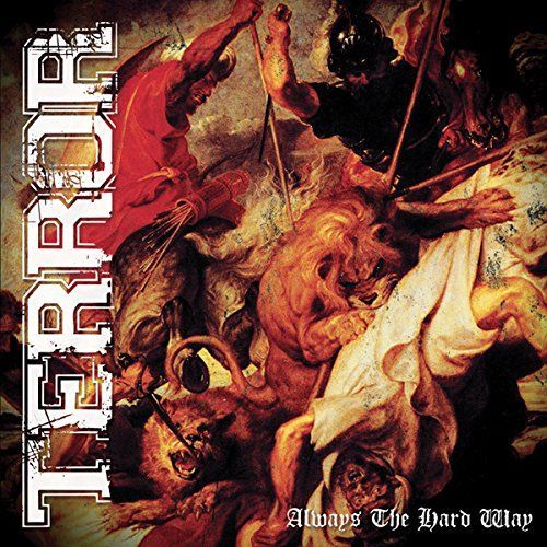 Terror: Always The Hard Way (Dvd/Cd Combo)
