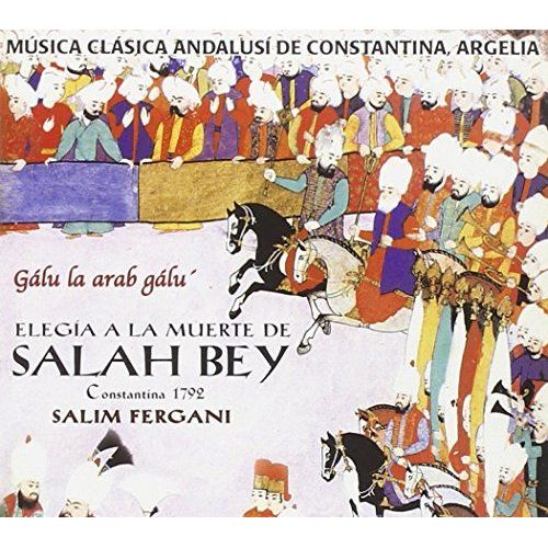 Elegfa A La Muerte De Salah Bey. Con