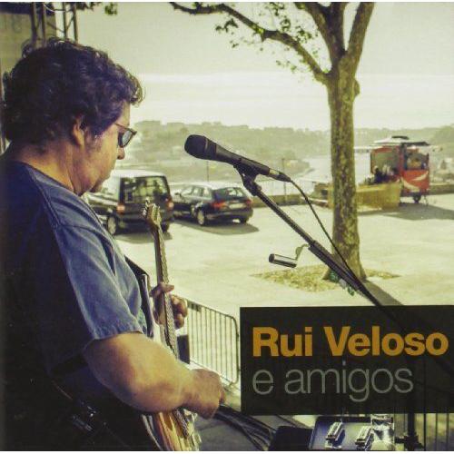 Rui Veloso & Amigos