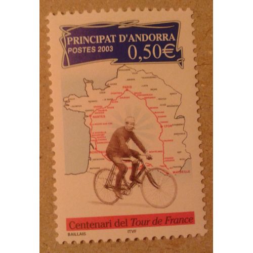 Timbre Principat D'andorra 2003 Centenari Del Tour De France 0,50 Neuf