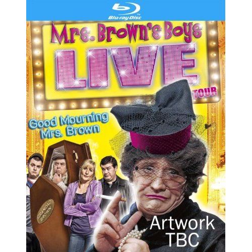 Mrs Brown's Boys: Good Mourning Mrs Brown - Live Tour