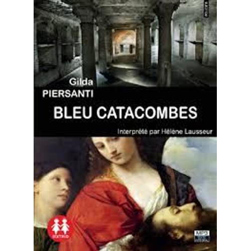 Bleu Catacombes