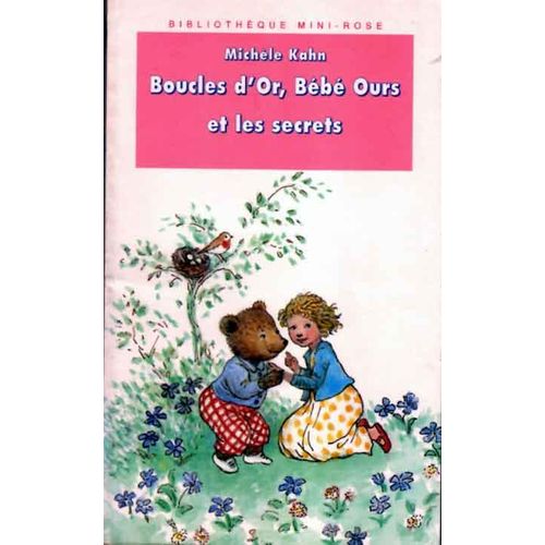 Boucles D'or, Bébé Ours Et Les Secrets