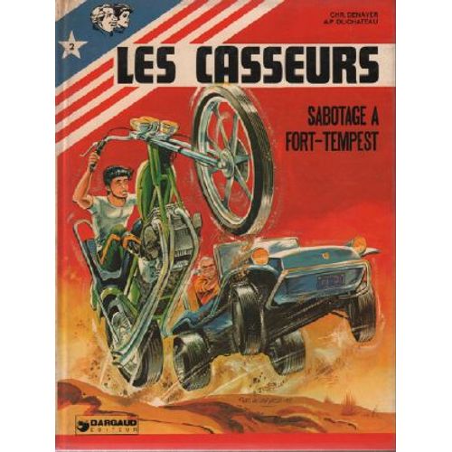 Les Casseurs / Sabotage À Fort Tempest