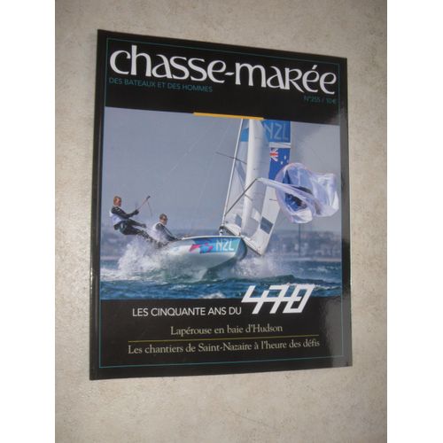Chasse-Marée. Des Bateaux Et Des Hommes. N°  255 