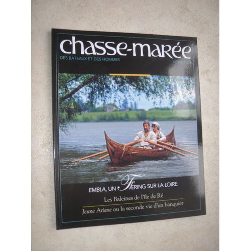 Chasse-Marée. Des Bateaux Et Des Hommes. N°  243 