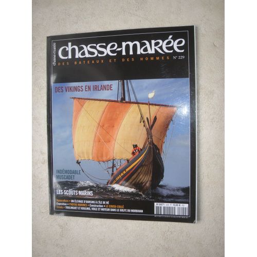 Chasse-Marée. Des Bateaux Et Des Hommes. N°  229 