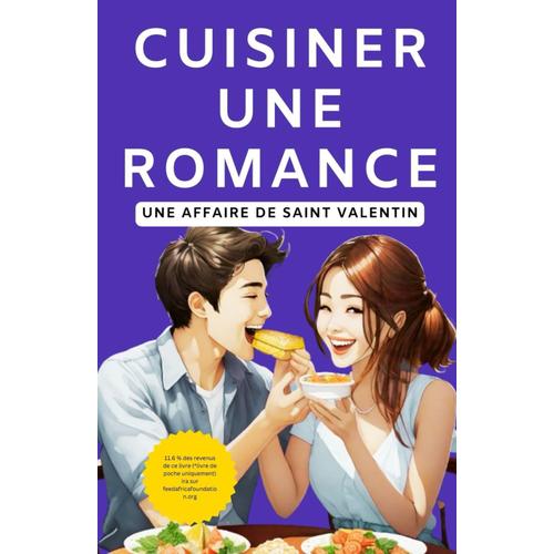 Cuisiner Une Romance: Une Affaire De Saint Valentin