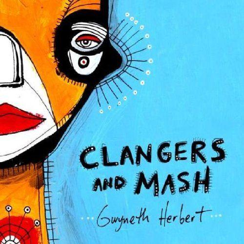 Clangers And Mash