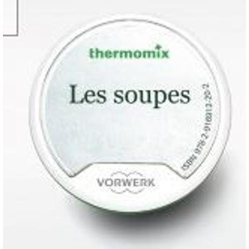 Clé recettes "Les Soupes" Thermomix TM5