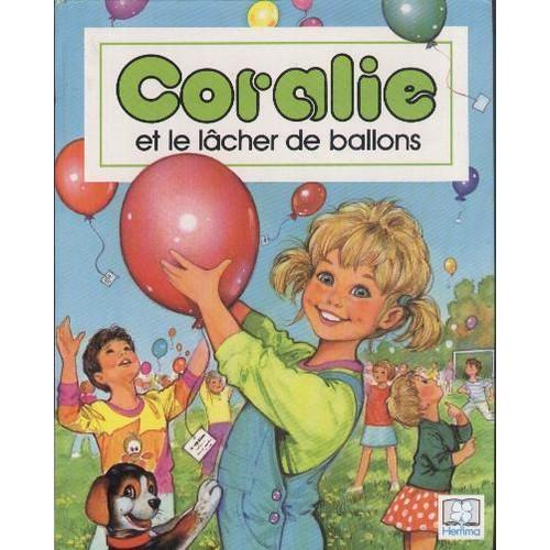 Coralie Et Le Lacher De Ballons