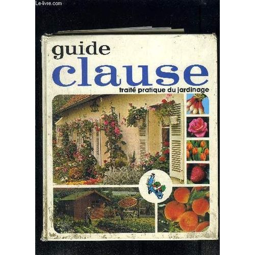 Guide Clause 25ème Édition- Traite Pratique Du Jardinage