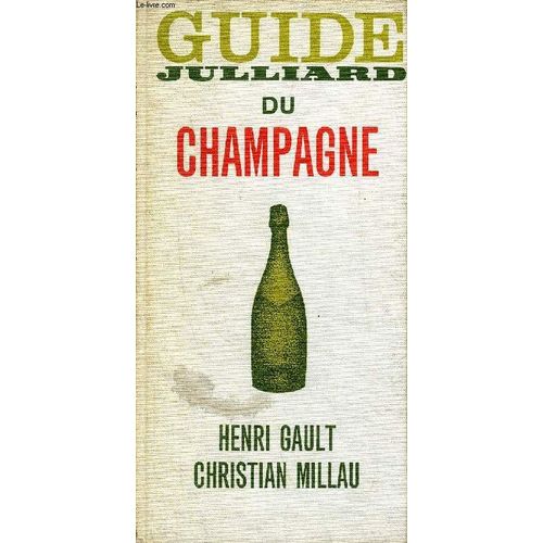 Guide Julliard Du Champagne.