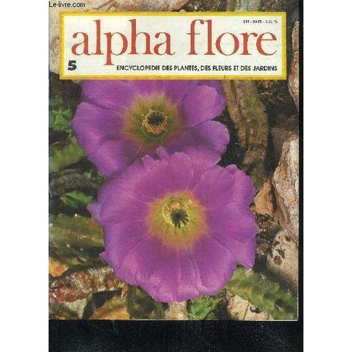 Alpha Flore N°5 Encyclopedie Des Plantes Des Fleurs Et Des Jardins .