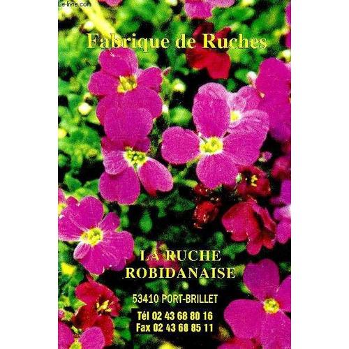 Catalogue 1999/2000 La Ruche Robidanaise - Fabrique De Ruches.
