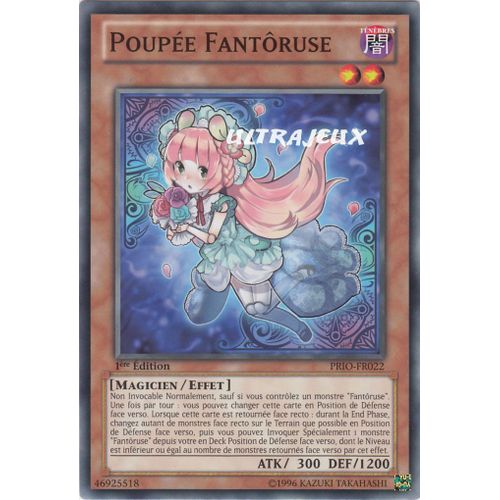 Yu-Gi-Oh! - Prio-Fr022 - Poupée Fantôruse - Commune
