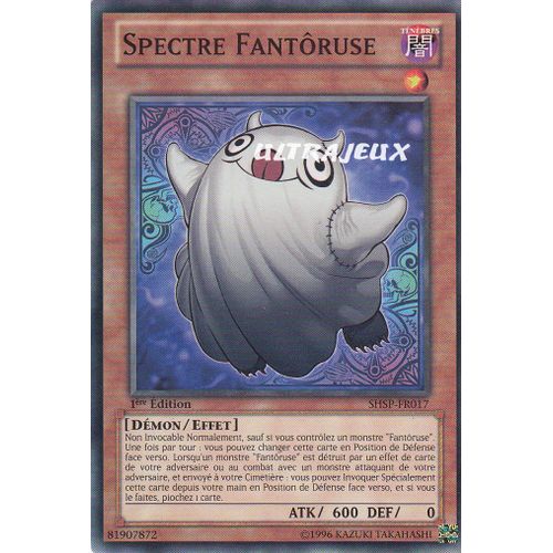 Yu-Gi-Oh! - Shsp-Fr017 - Spectre Fantôruse - Commune