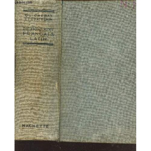 Dictionnaire Francais-Latin.