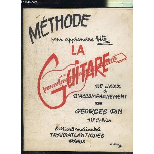 Methode Pour Apprendre Vite La Guitare