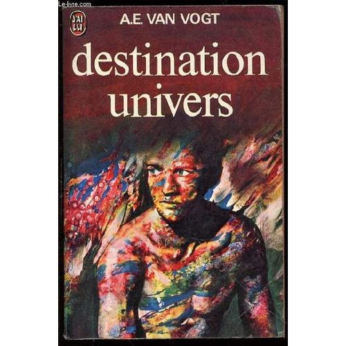 Destination Univers - Collection J'ai Lu N°496.
