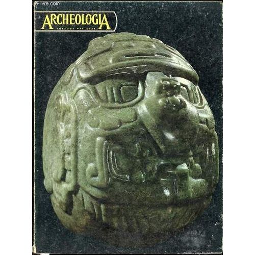 Archeologia : Tresor Des Ages N°42 - Septembre/Octobre 1971. Sommaire : L'art Du Japon De Bezard, Le Sel En Europe, Avant L'histoire Par Gouletquer, Le Tailleur De Pierres De Saint-Point Par ...