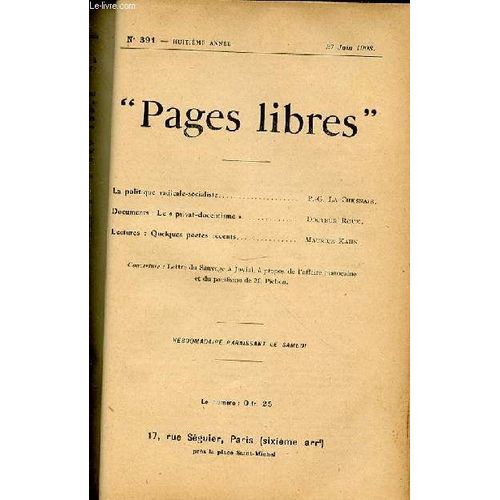Pages Libres N°391 / Huitieme Annee / 27 Juin 1908 - La Politique Radicale-Socialiste Par P. La Chesnais / Documents : Le Privat-Docentisme Par Docteur Roux / Lectures : Quelques Poetes ...