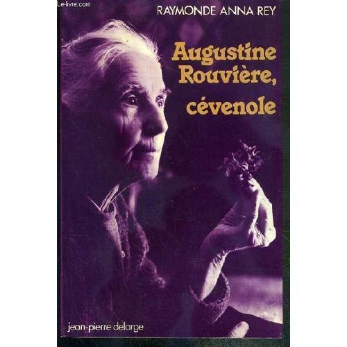 Augustine Rouviere, Cevenole