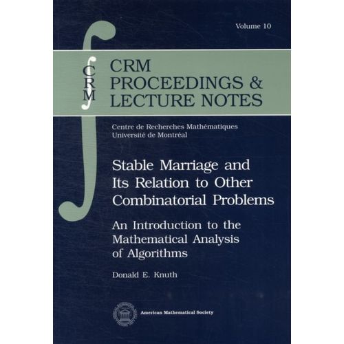 Stable Marriage And Its Relation To Other Combinatorial Problems