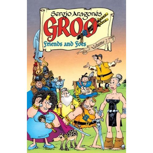 Groo: Friends And Foes Volume 2