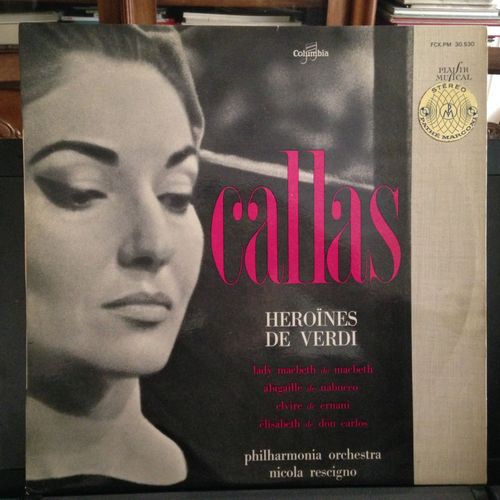 Callas Héroïnes De Verdi