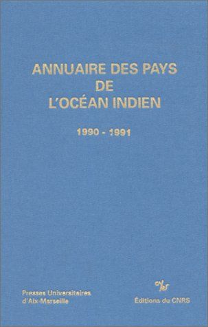 Annuaire Des Pays De L'ocean Indien 12 - 1990/1991 