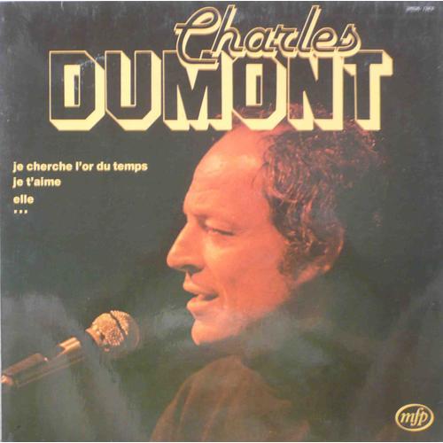 Charles Dumont Je Cherche L'or Du Temps