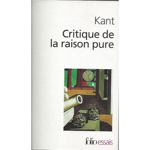 Critique De La Raison Pratique Kant : Édition Publiée Sous La Direction De Ferdinand Alquié (Folio Essais ©1980)