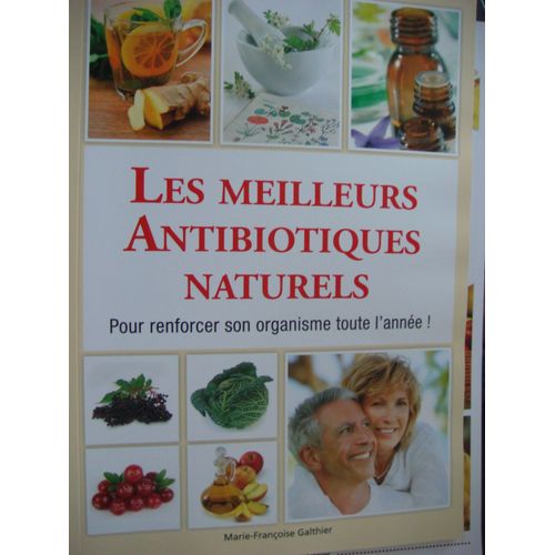 Les Meilleurs Antibiotiques Naturels