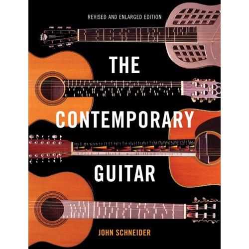 The Contemporary Guitar, Revised And Enlarged Edition