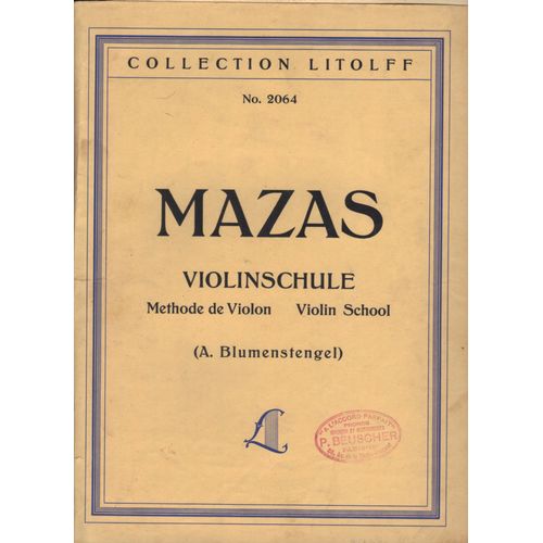 Methode De Violon Mazas Collectrion Litolff Numerotée 2064