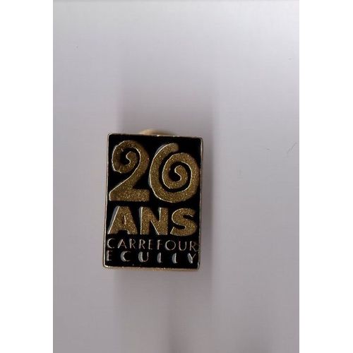 Pin's Grande Surface Carrefour Ecully - 20 Ans