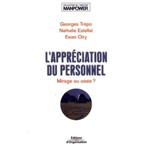 L'appréciation Du Personnel: Mirage Ou Oasis ?
