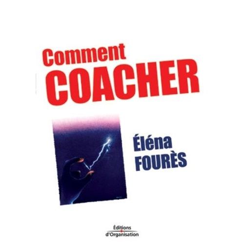 Comment Coacher
