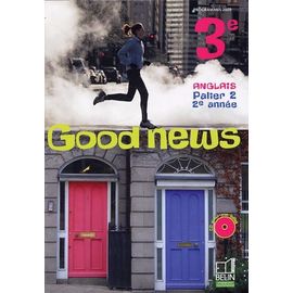 Anglais 3e, Palier 2, 2e Année, Good News (1 Cd-Rom)