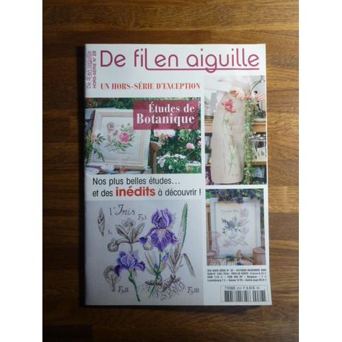 De Fil En Aiguile Hors Serie - 28 H - Etudes De Botanique - Veronique Enginger