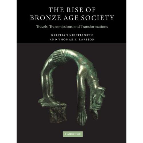 The Rise Of Bronze Age Society