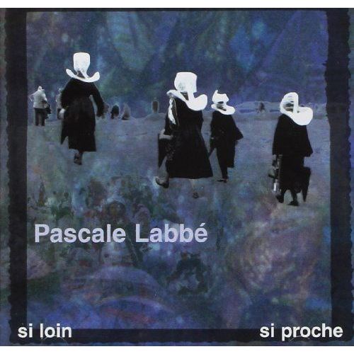 Si Loin, Si Proche
