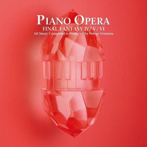 Piano Opera - Final Fantasy Iv / V / Vi [Bande Originale]