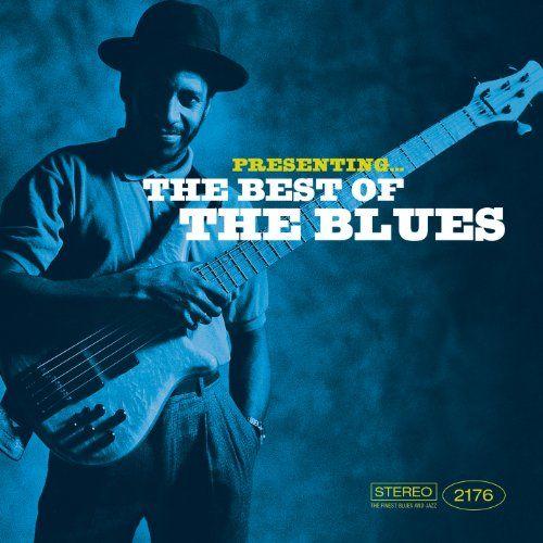 Presenting: Best Of Blues